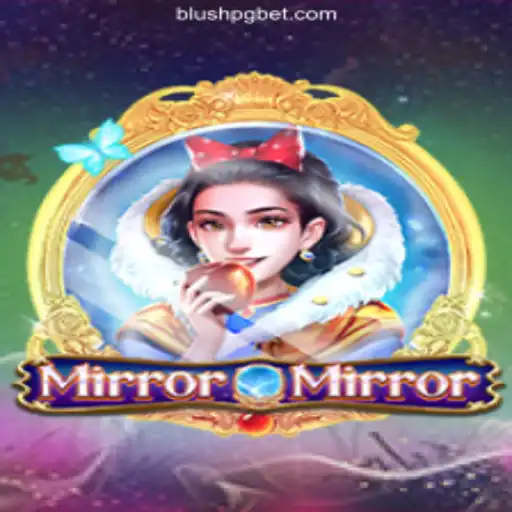 Discover the Enchanting World of MirrorMirror and BLUSHPG: Cassino Online Seguro e Premiado